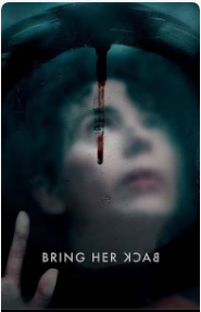 Bring Her Back Movie Review in Hindi